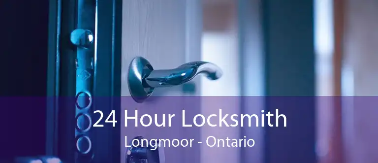 24 Hour Locksmith Longmoor - Ontario