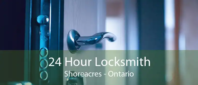 24 Hour Locksmith Shoreacres - Ontario