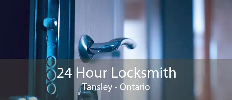 24 Hour Locksmith Tansley - Ontario