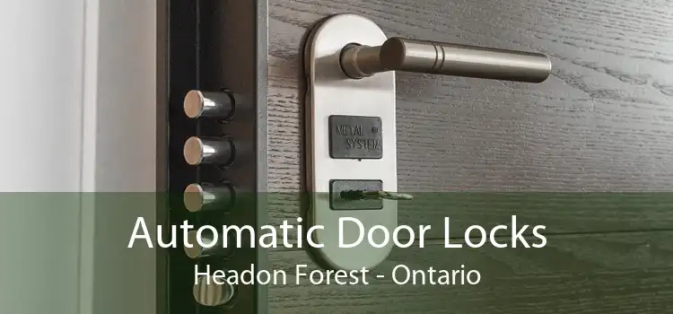 Automatic Door Locks Headon Forest - Ontario