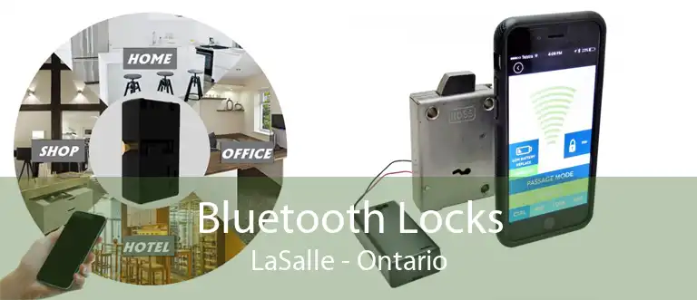 Bluetooth Locks LaSalle - Ontario
