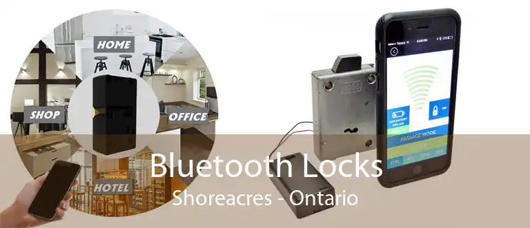 Bluetooth Locks Shoreacres - Ontario