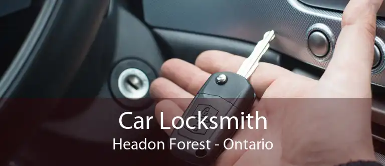 Car Locksmith Headon Forest - Ontario