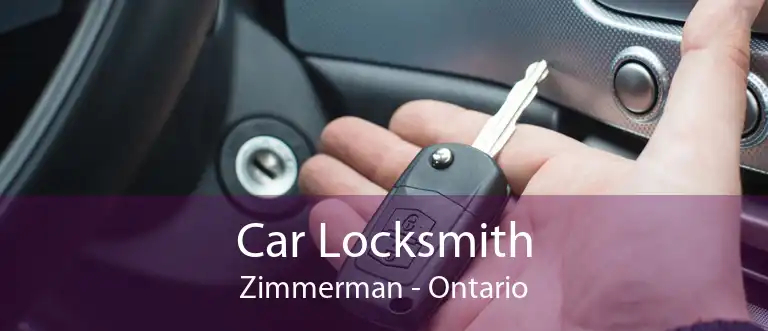 Car Locksmith Zimmerman - Ontario