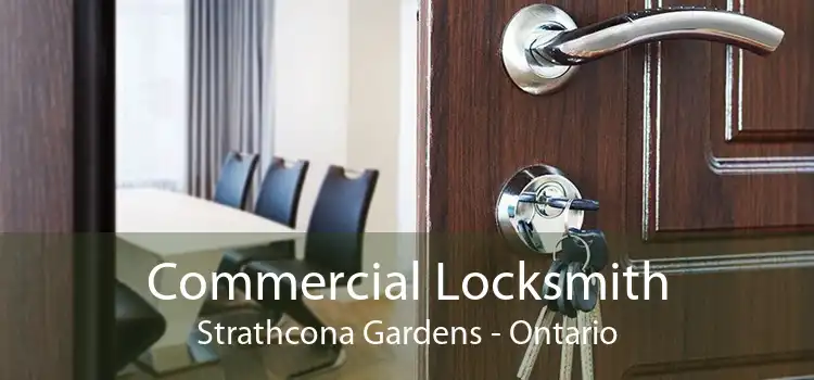 Commercial Locksmith Strathcona Gardens - Ontario