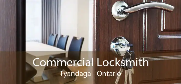 Commercial Locksmith Tyandaga - Ontario
