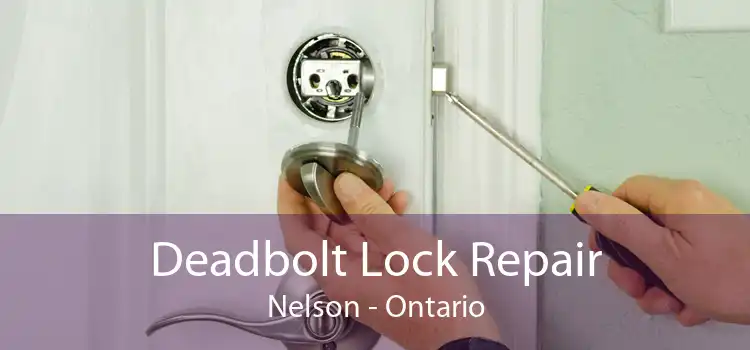 Deadbolt Lock Repair Nelson - Ontario