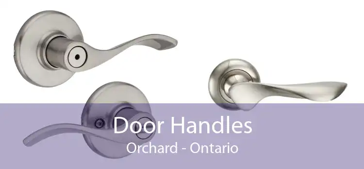 Door Handles Orchard - Ontario