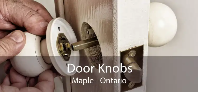 Door Knobs Maple - Ontario