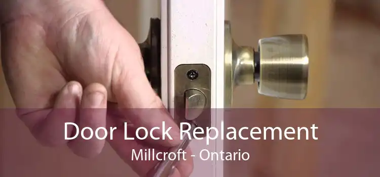 Door Lock Replacement Millcroft - Ontario