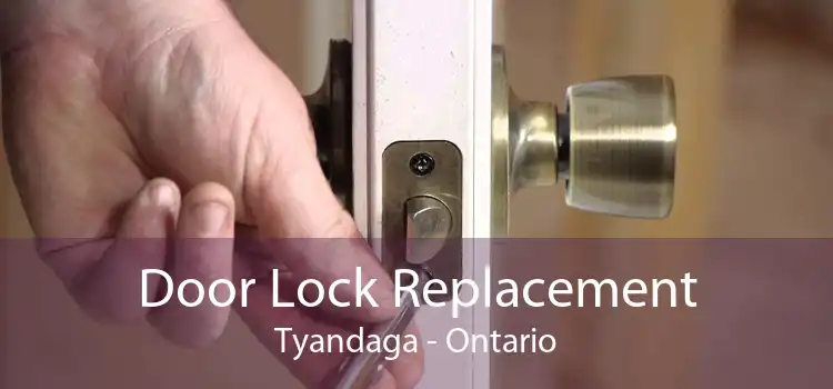 Door Lock Replacement Tyandaga - Ontario