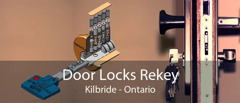Door Locks Rekey Kilbride - Ontario