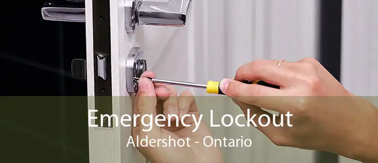 Emergency Lockout Aldershot - Ontario