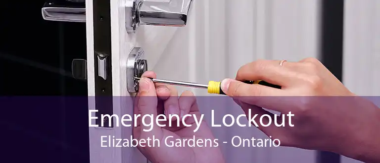 Emergency Lockout Elizabeth Gardens - Ontario