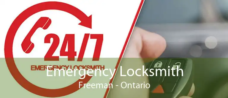 Emergency Locksmith Freeman - Ontario