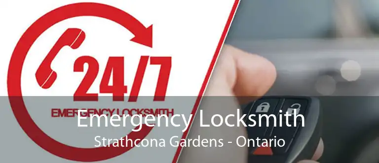 Emergency Locksmith Strathcona Gardens - Ontario