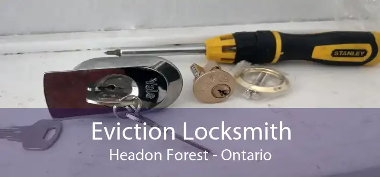 Eviction Locksmith Headon Forest - Ontario