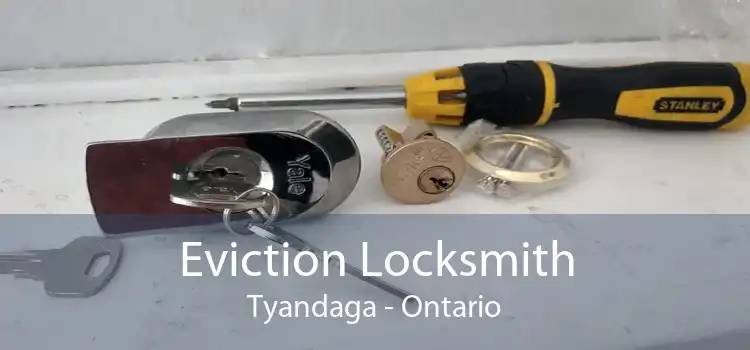 Eviction Locksmith Tyandaga - Ontario