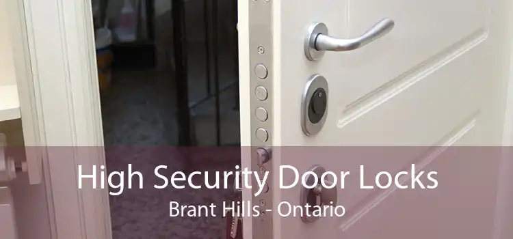 High Security Door Locks Brant Hills - Ontario