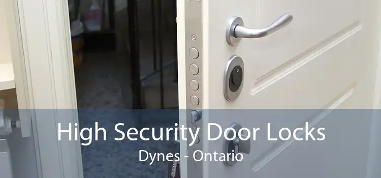 High Security Door Locks Dynes - Ontario