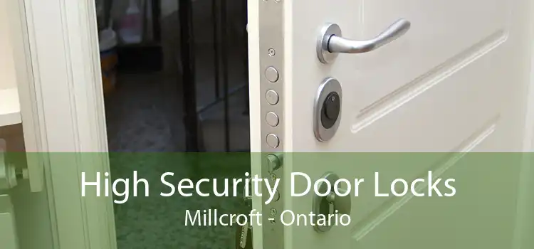 High Security Door Locks Millcroft - Ontario