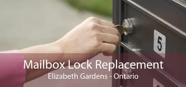Mailbox Lock Replacement Elizabeth Gardens - Ontario