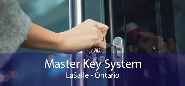 Master Key System LaSalle - Ontario