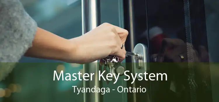 Master Key System Tyandaga - Ontario