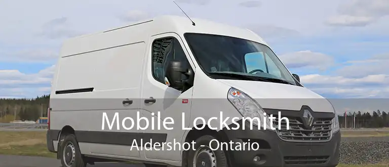 Mobile Locksmith Aldershot - Ontario