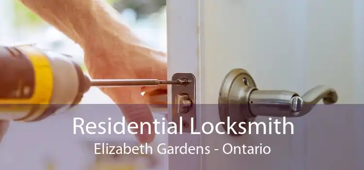 Residential Locksmith Elizabeth Gardens - Ontario