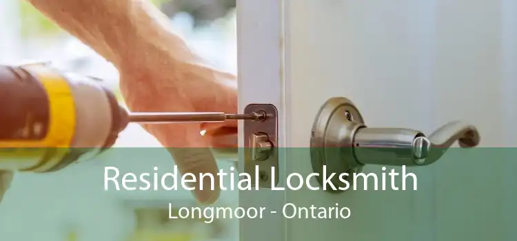 Residential Locksmith Longmoor - Ontario