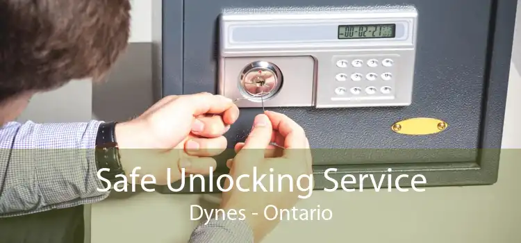 Safe Unlocking Service Dynes - Ontario