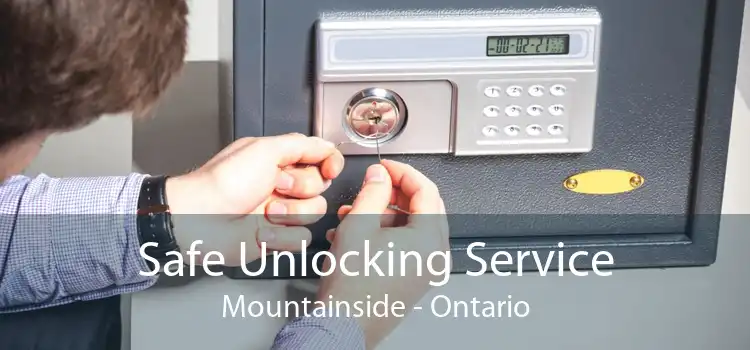 Safe Unlocking Service Mountainside - Ontario
