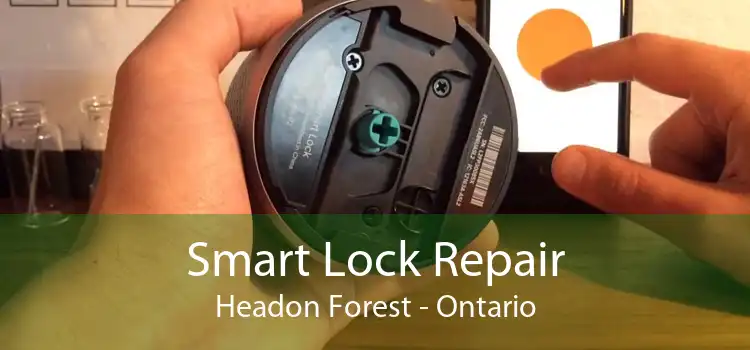 Smart Lock Repair Headon Forest - Ontario