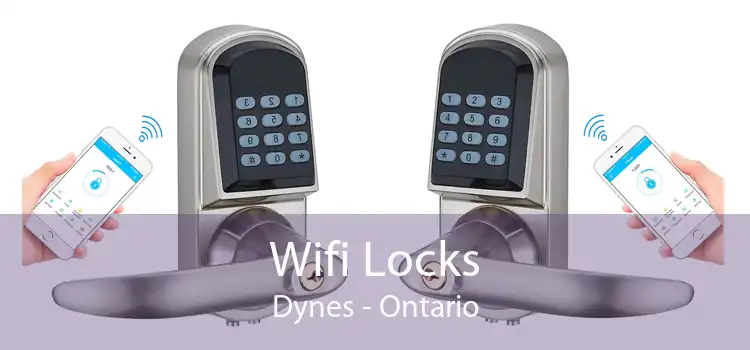 Wifi Locks Dynes - Ontario