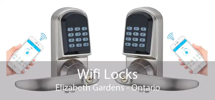 Wifi Locks Elizabeth Gardens - Ontario