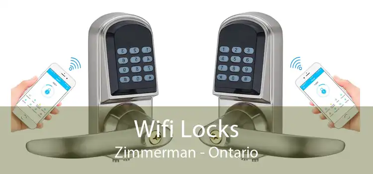 Wifi Locks Zimmerman - Ontario